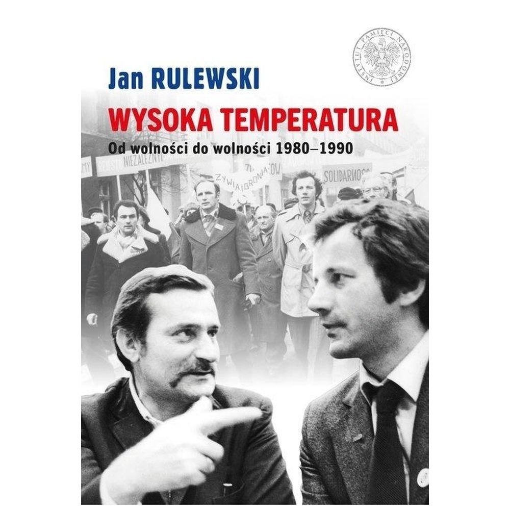 Wysoka temperatura. Od wolności do wolności