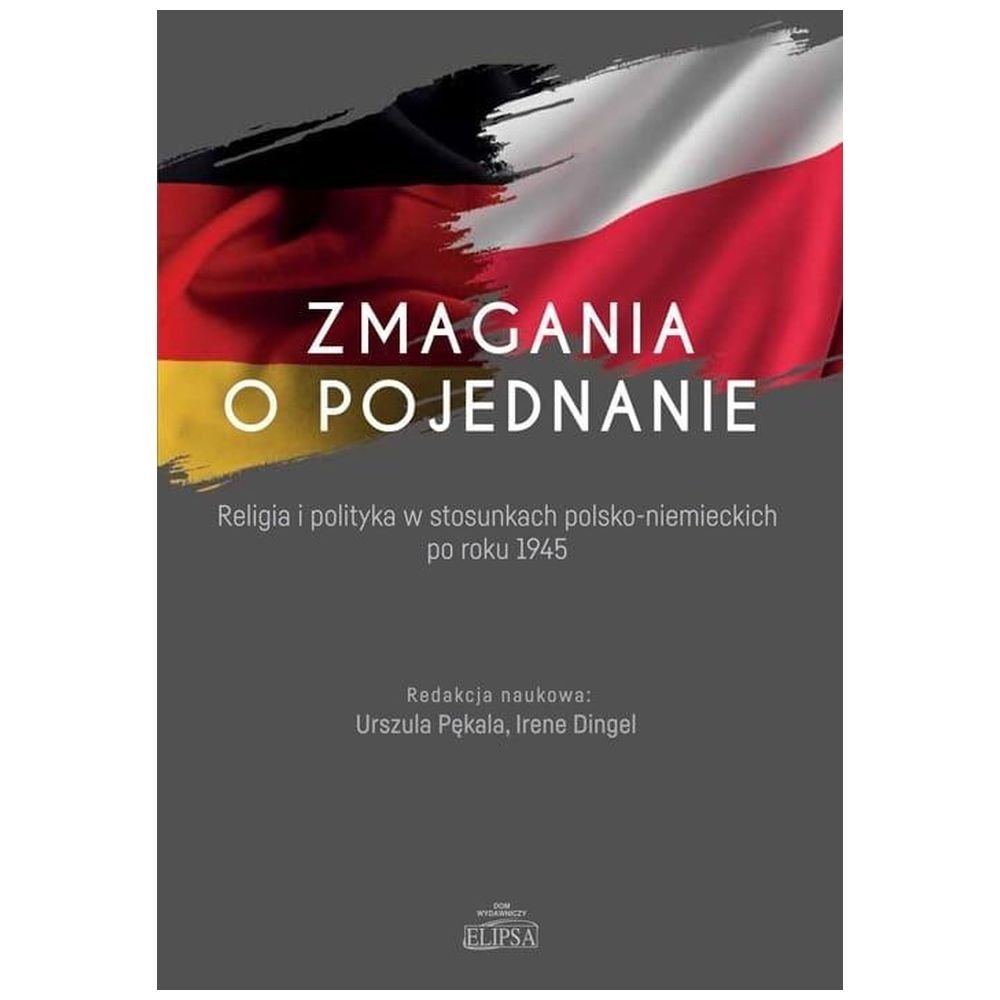 Zmagania o pojednanie