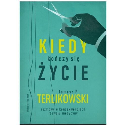 Kiedy kończy się życie