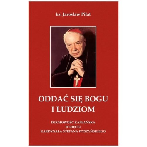 Oddać się Bogu i ludziom w.2
