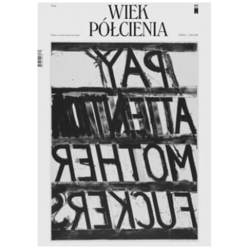 Wiek półcienia. Teksty