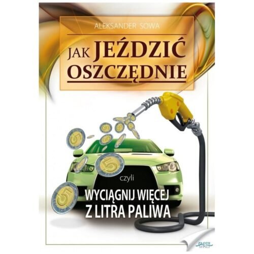 Jak jeździć oszczędnie