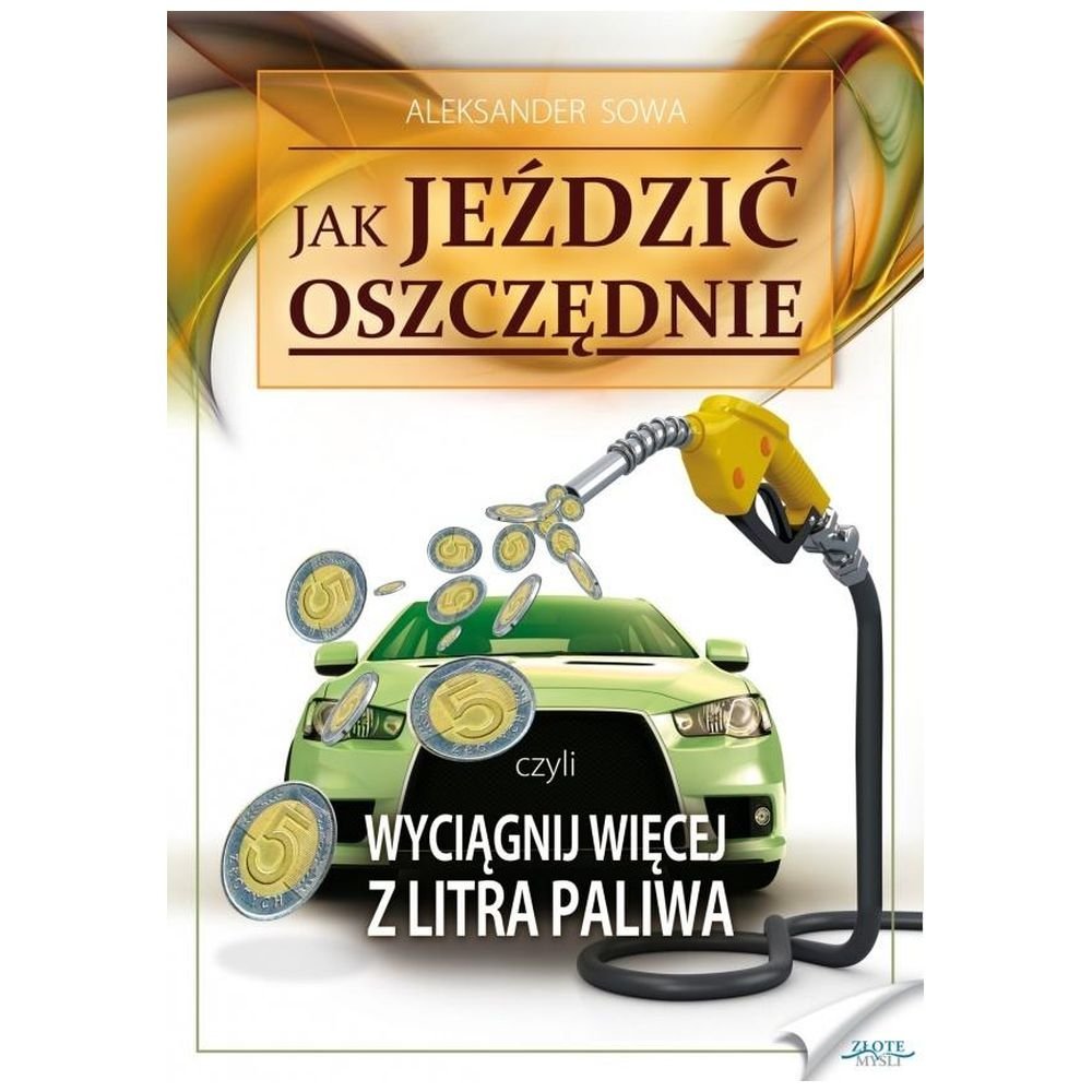 Jak jeździć oszczędnie