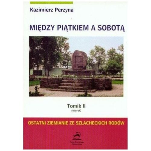 Między Piątkiem a Sobotą Tomik 2 Wtorek