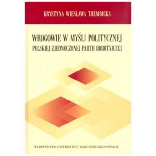Wrogowie w myśli politycznej PZPR BR