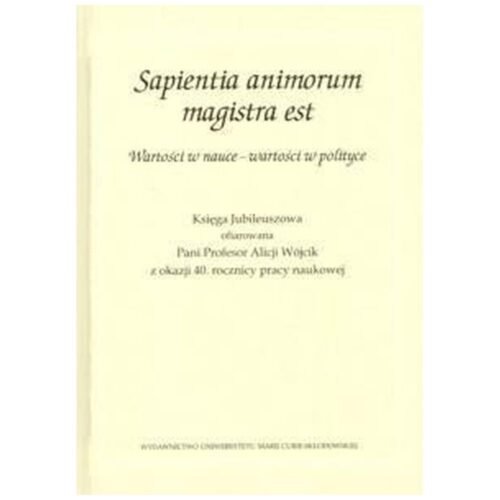 Sapientia animorum magistra est