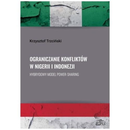 Ograniczanie konfliktów w Nigerii i Indonezji