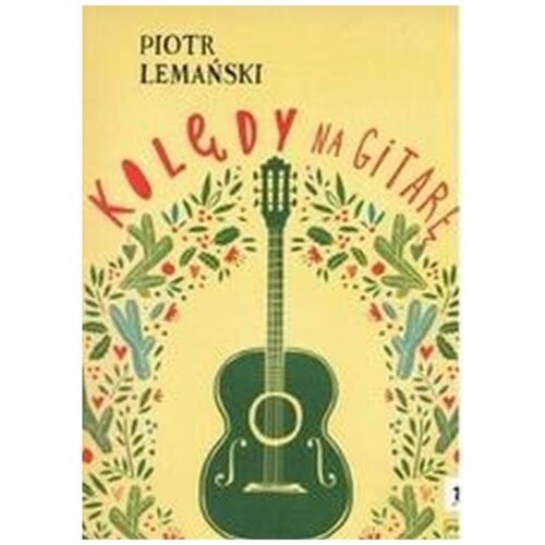 Kolędy na gitarę PWM