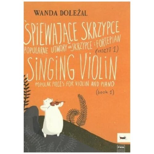 Śpiewające skrzypce z. 1 PWM