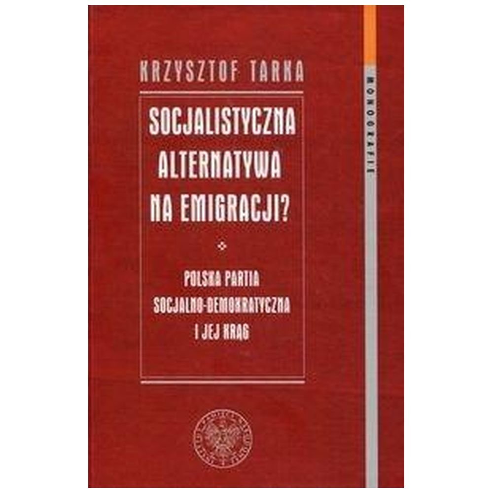Socjalistyczna alternatywa na emigracji