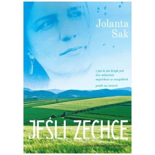 Jeśli zechcę