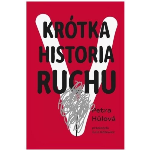 Krótka historia Ruchu