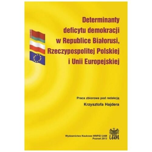 Determinanty deficytu demokracji w Republice...