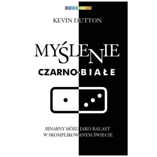Myślenie czarno-białe