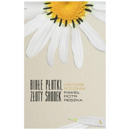 Białe płatki, złoty środek. Historie rodzinne