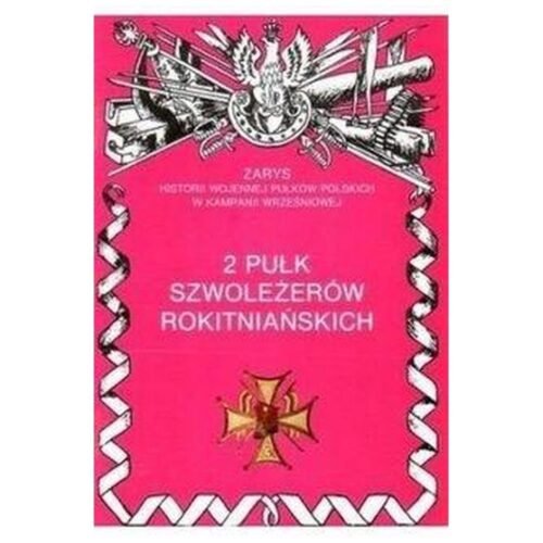 2 pułk szwolożerów rokitniańskich