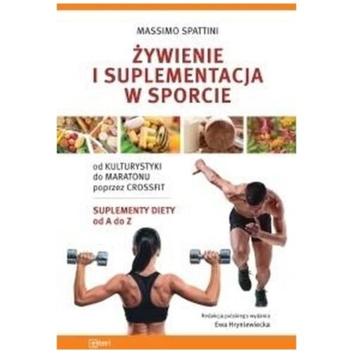 Żywienie i suplementacja w sporcie