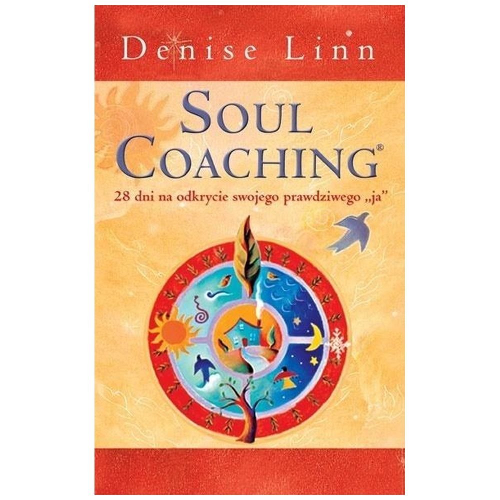 Soul Coaching, 28 dni na odkrycie...w.2