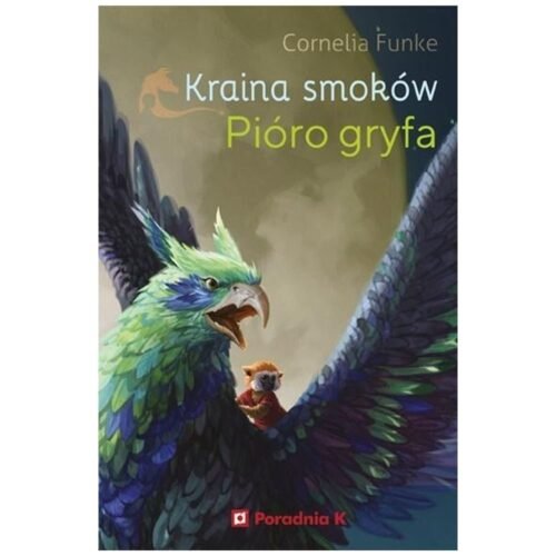 Kraina smoków. Pióro gryfa