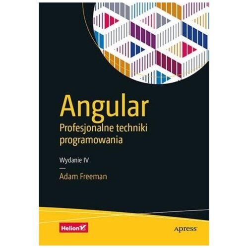 Angular. Profesjonalne techniki programowania w.4