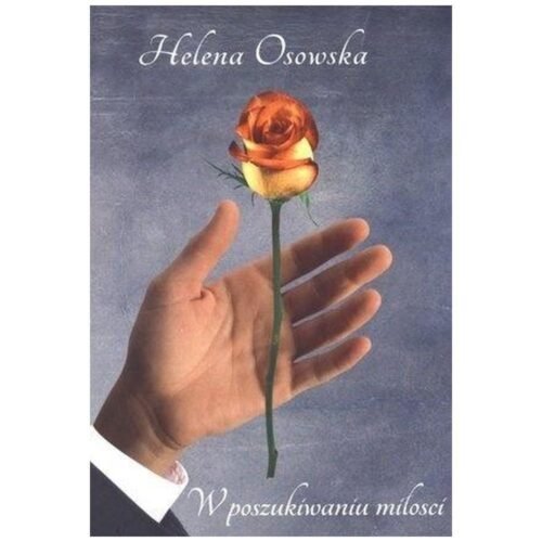 W poszukiwaniu miłości