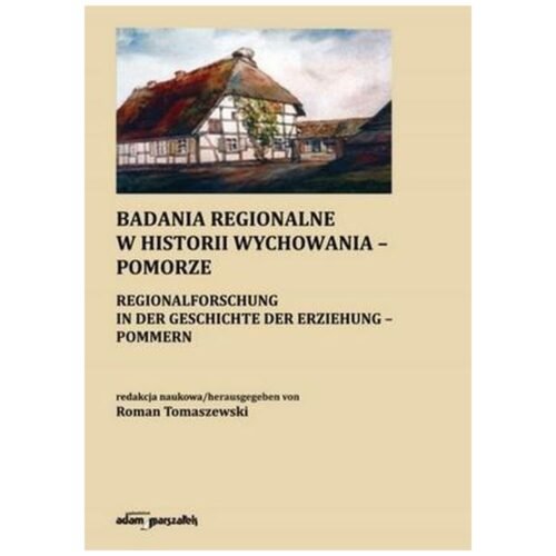 Badania regionalne w historii wychowania-Pomorze
