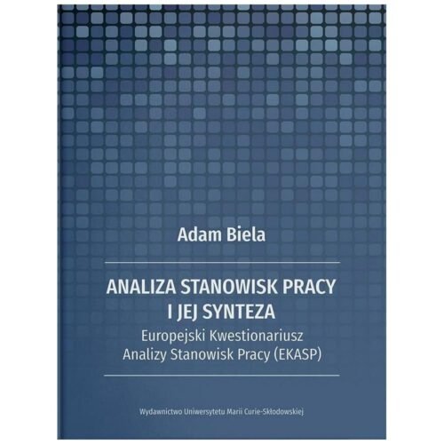 Analiza stanowisk pracy i jej synteza