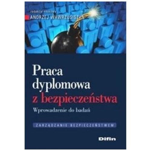 Praca dyplomowa z bezpieczeństwa