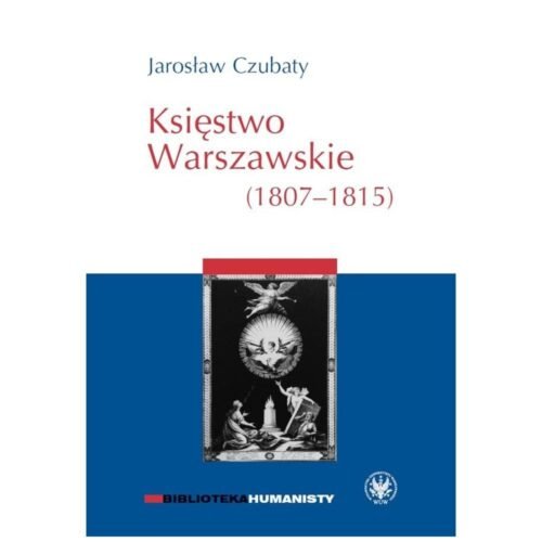 Księstwo Warszawskie (1807-1815)