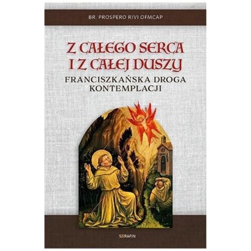 Z całego serca i z całej duszy