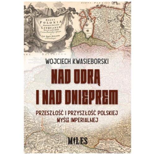 Nad Odrą i nad Dnieprem