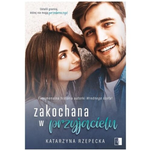 Zakochana w przyjacielu