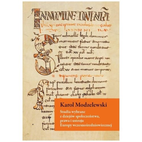 Studia wybrane z dziejów społeczeństwa, prawa..