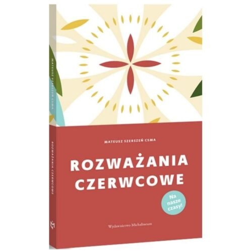 Rozważania czerwcowe