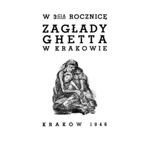 W trzecią rocznicę zagłady getta w Krakowie