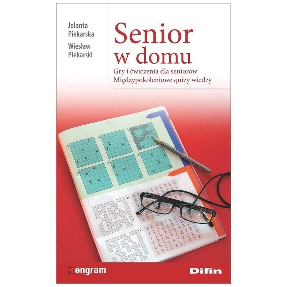 Senior w domu. Gry i ćwiczenia dla seniorów