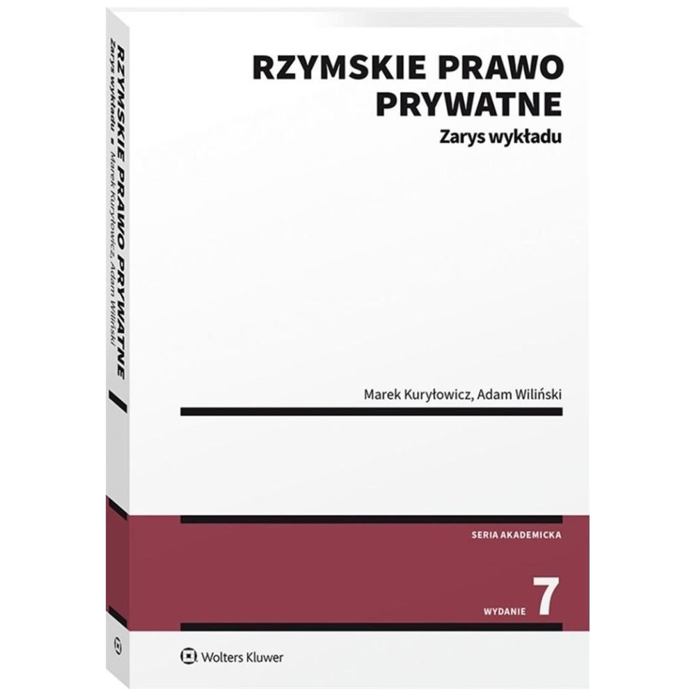 Rzymskie prawo prywatne. Zarys wykładu w.7