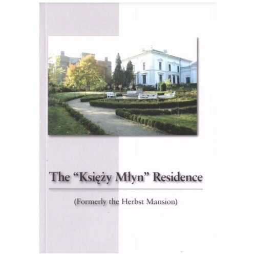 The" Księży Młyn" Residence w.ang