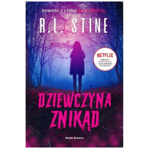 Ulica Strachu. Dziewczyna znikąd