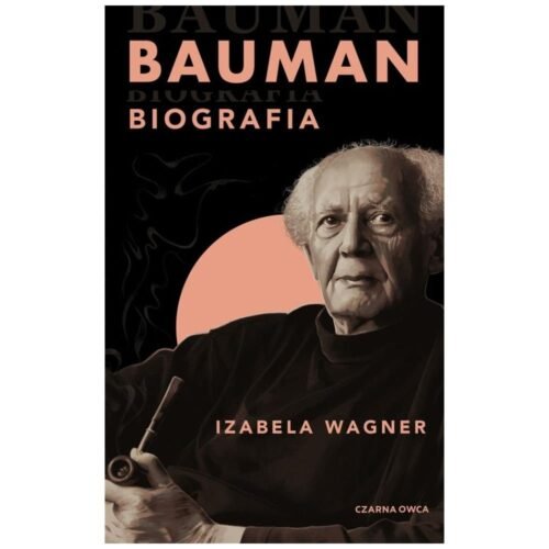 Bauman. Biografia