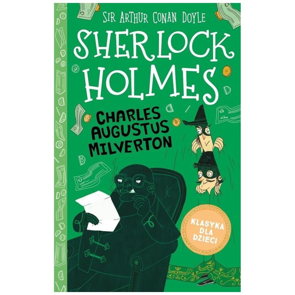Sherlock Holmes T.15 Charles Augustus Milverton