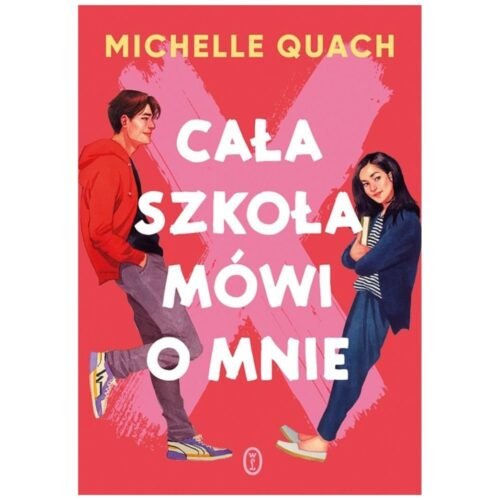 Cała szkoła mówi o mnie