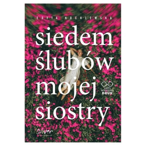 Siedem ślubów mojej siostry