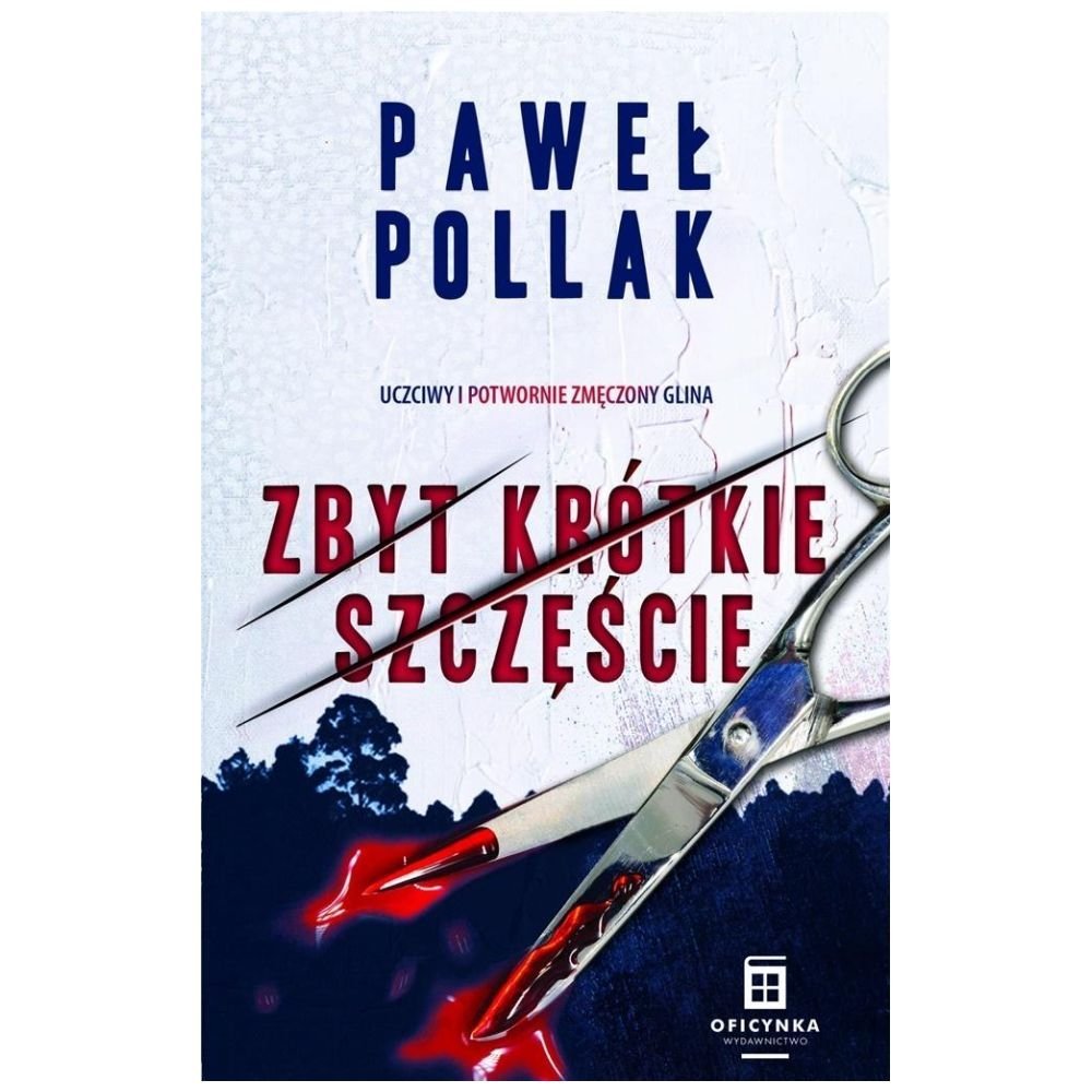 Zbyt krótkie szczęście