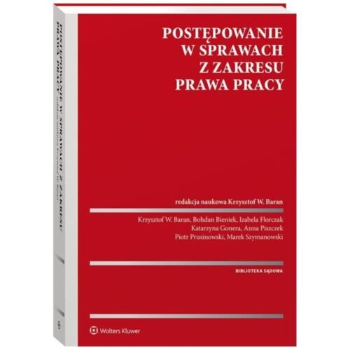 Postępowanie w sprawach z zakresu prawa pracy