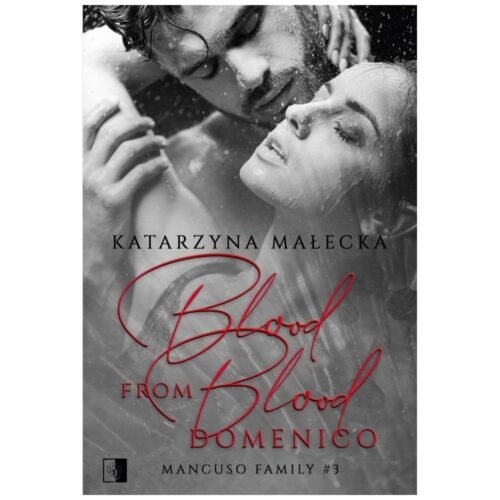Blood from Blood. Domenico
