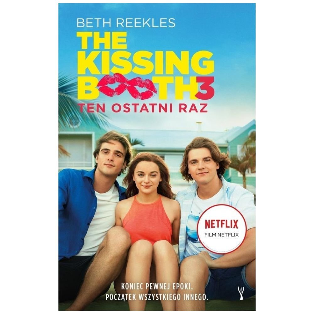 The Kissing Booth. Ten ostatni raz