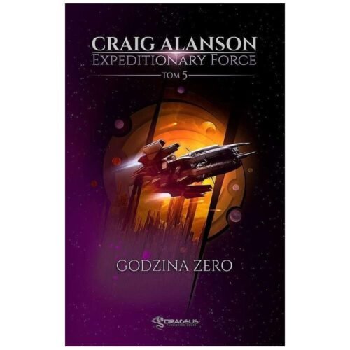 Expeditionary Force T.5 Godzina Zero