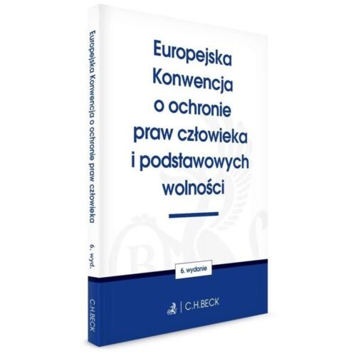 Europejska Konwencja o ochronie praw człowieka...