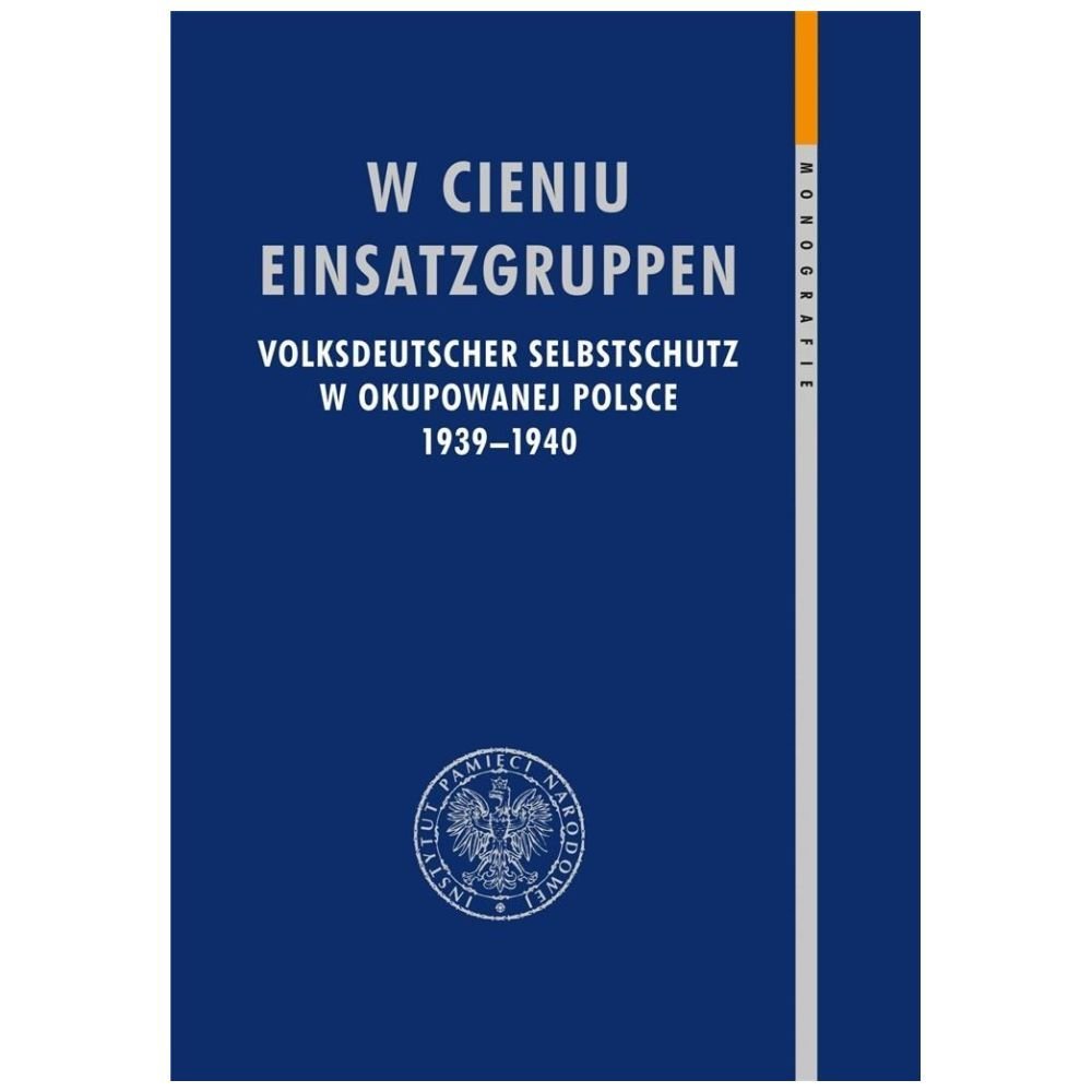 W cieniu Einsatzgruppen